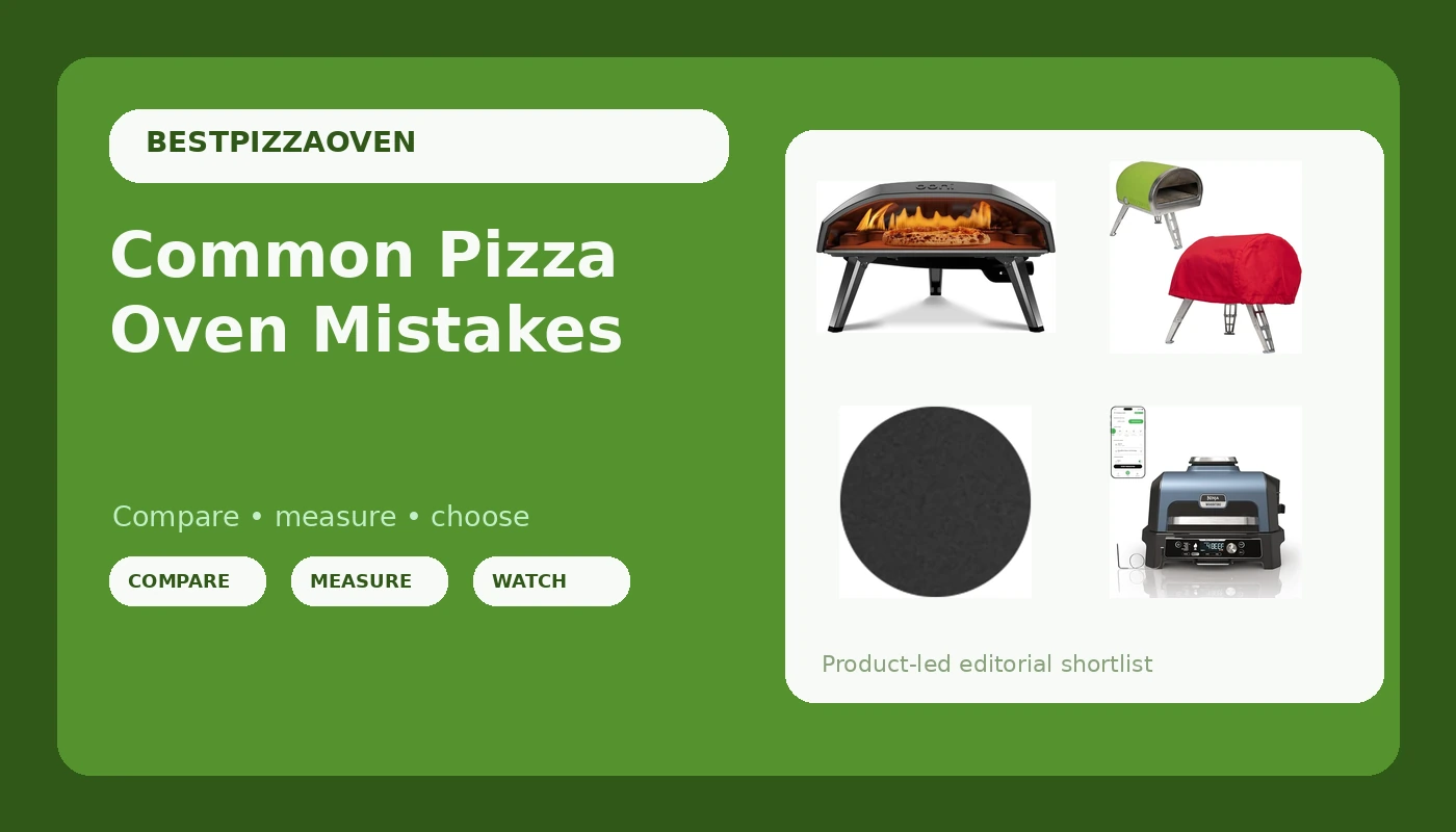 Common Pizza Oven Mistakes - PizzaOvenGuide review with measurements and honest opinion