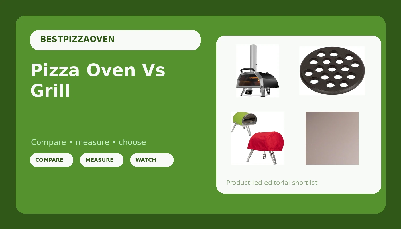 Pizza Oven Vs Grill - PizzaOvenGuide review with measurements and honest opinion